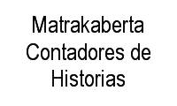 Fotos de Matrakaberta Contadores de Historias