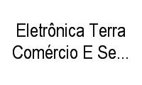 Logo Eletrônica Terra Comércio E Serviços Ltda.