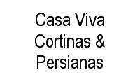 Logo Casa Viva Cortinas & Persianas em Floresta