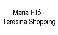 Logo Maria Filó - Teresina Shopping em Noivos