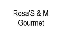 Logo Rosa'S & M Gourmet em Senador Camará