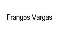 Logo Frangos Vargas em Caminho Novo