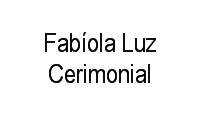 Logo Fabíola Luz Cerimonial em Jardim Santo Antônio