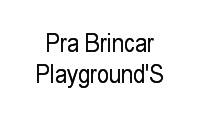 Fotos de Pra Brincar Playground'S