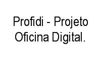 Logo Profidi - Projeto Oficina Digital. em Jardim Industrial