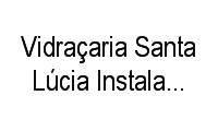 Logo Vidraçaria Santa Lúcia Instalações E Reformas em Taguatinga Sul