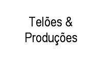 Logo Telões & Produções em Marambaia