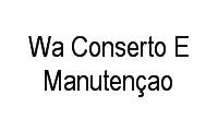 Logo Wa Conserto E Manutençao em Taguatinga Norte (Taguatinga)