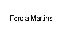 Logo Ferola Martins em Tatuapé