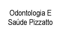 Logo Odontologia E Saúde Pizzatto