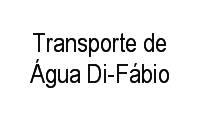 Logo Transporte de Água Di-Fábio em Vila Rosali