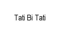 Logo Tati Bi Tati em Conjunto Residencial Bandeirantes