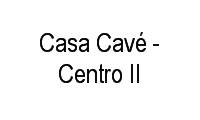 Logo Casa Cavé - Centro II em Centro