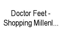 Logo Doctor Feet - Shopping Millenlium Center em Chapada