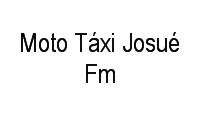 Logo Moto Táxi Josué Fm em Centro-norte