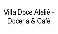 Logo Villa Doce Ateliê - Doceria & Café