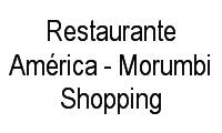 Logo Restaurante América - Morumbi Shopping em Jardim das Acácias