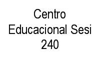 Logo Centro Educacional Sesi 240