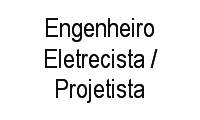 Logo Engenheiro Eletrecista / Projetista em Jardim Higienópolis
