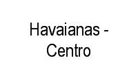 Logo Havaianas - Centro em Centro