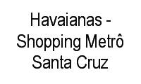 Logo Havaianas - Shopping Metrô Santa Cruz em Lapa
