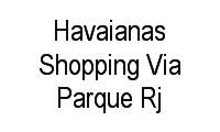 Logo Havaianas Shopping Via Parque Rj em Barra da Tijuca