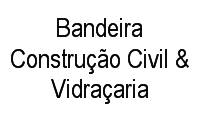 Logo Bandeira Construção Civil & Vidraçaria em Boqueirão