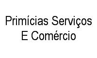 Logo Primícias Serviços E Comércio em Jardim Vila Boa