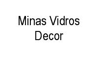 Logo Minas Vidros Decor em Ipiranga