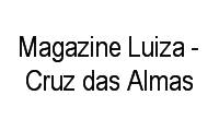 Logo Magazine Luiza - Cruz das Almas em Cruz das Almas