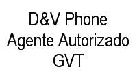 Logo D&V Phone Agente Autorizado GVT em Zona 07