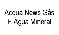 Fotos de Acqua News Gás E Água Mineral em Jardim América