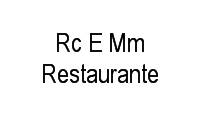 Logo Rc E Mm Restaurante em Centro