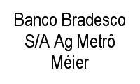 Logo Banco Bradesco S/A Ag Metrô Méier em Méier