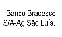 Logo Banco Bradesco S/A-Ag São Luís-Maranhão em Centro