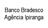 Logo Banco Bradesco Agência Ipiranga