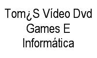 Logo Tom¿S Vídeo Dvd Games E Informática em Maria Antonieta
