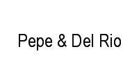 Logo Pepe & Del Rio em Vila João Jorge