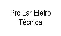 Logo Pro Lar Eletro Técnica em Duque de Caxias
