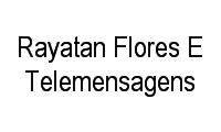 Logo Rayatan Flores E Telemensagens em Ponto Chic