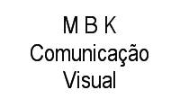 Logo M B K Comunicação Visual em Água Verde