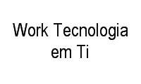 Logo Work Tecnologia em Ti em Centro