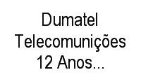 Logo Dumatel Telecomunições 12 Anos de Experiência em São Dimas