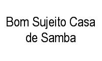 Logo Bom Sujeito Casa de Samba em Barra da Tijuca
