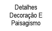 Logo Detalhes Decoração E Paisagismo em Barro Vermelho