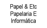 Logo Papel & Etc Papelaria E Informática em Centro
