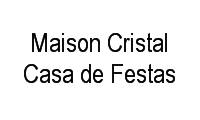 Logo Maison Cristal Casa de Festas em Parque Paulicéia