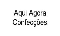 Logo Aqui Agora Confecções em Zona 01