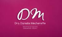Logo Dra. Danielle Mechereffe em Centro