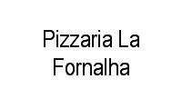 Logo Pizzaria La Fornalha em Santa Inês
